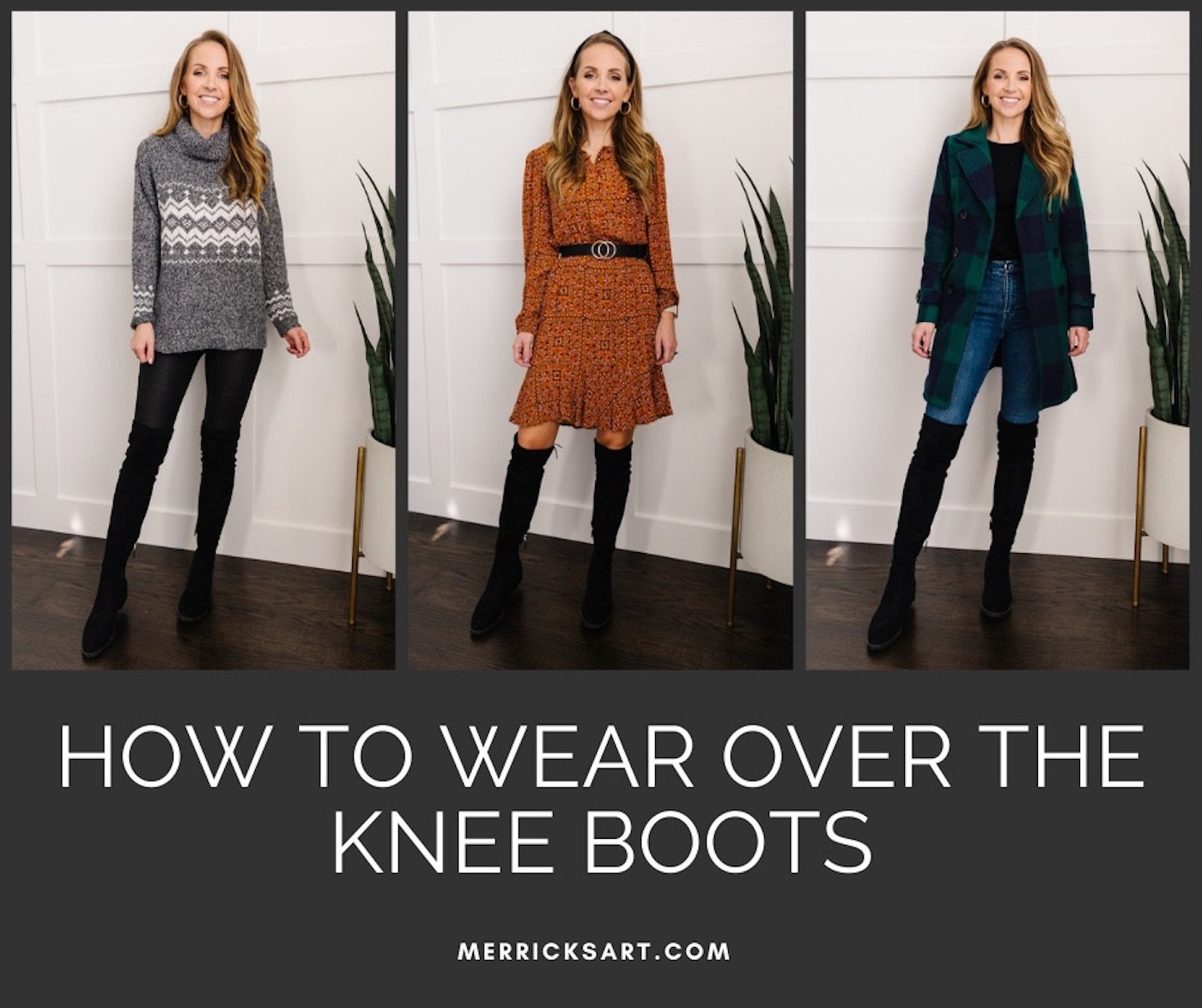 3 ways to wear over the knee boots