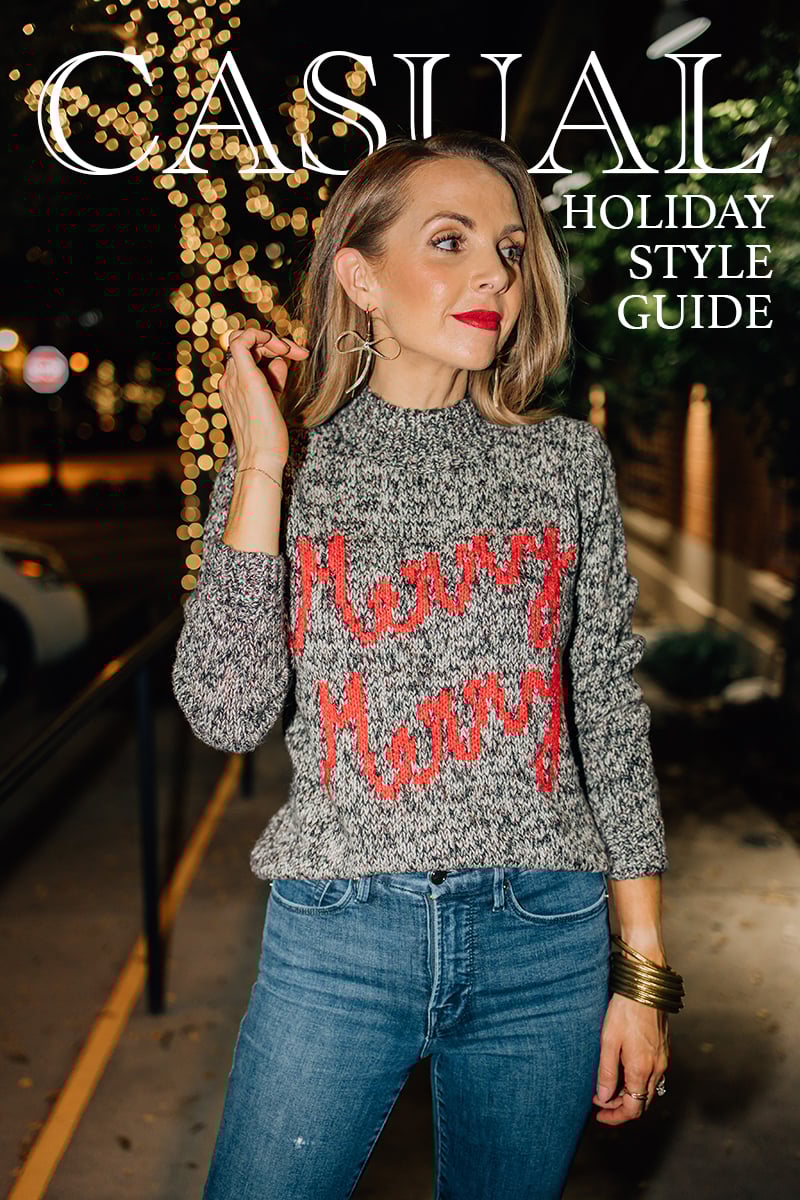 holiday style guide casual merry merry sweater