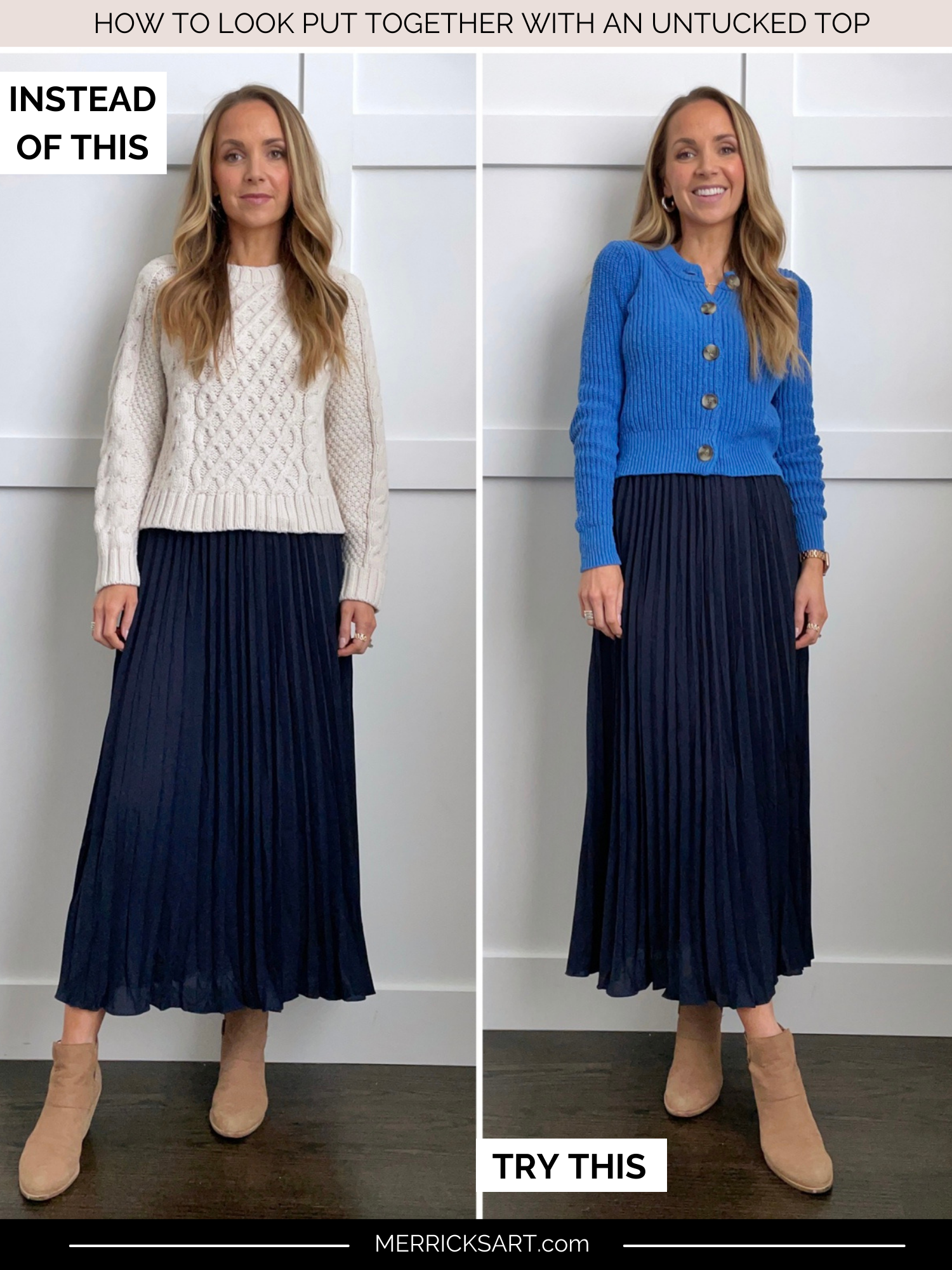 How to Look Put Together With an Untucked Top